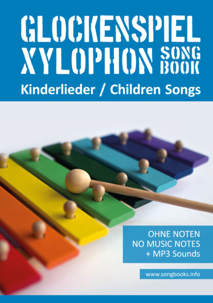 Glockenspiel Xylophon Songbook - 52 Kinderlieder