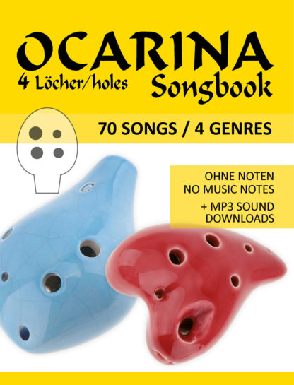 4-Loch Ocarina Songbook - 70 Songs aus 4 Genres - eBook