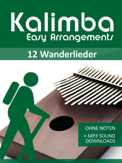 Kalimba Easy Arrangements - 12 deutsche Wanderlieder - eBook