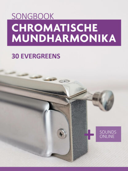 30 Evergreens für chrom. Mundharmonika