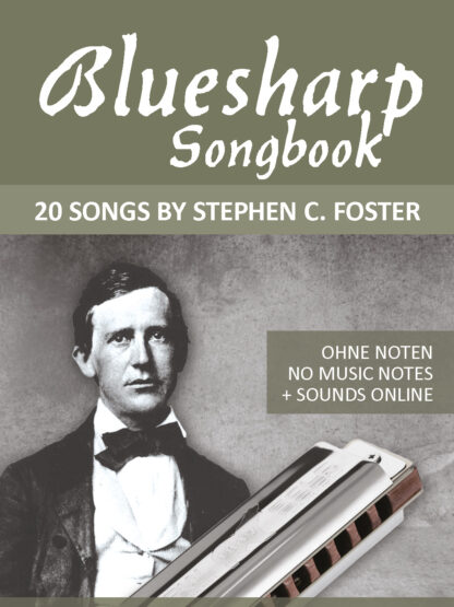 Bluesharp Songbook - 20 Songs von Stephen C. Foster