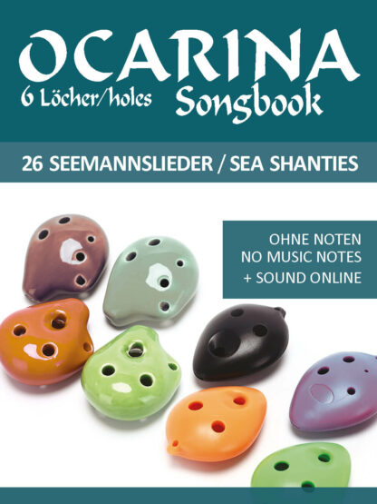 6-Loch Ocarina Songbook – 26 Seemannslieder / Sea Shanties