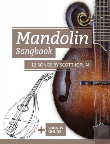 Mandolin Songbook - 12 Songs by Scott Joplin
