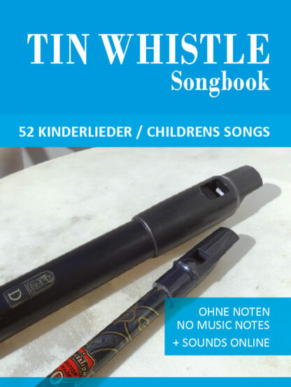 Tin Whistle Songbook - 52 Kinderlieder - eBook