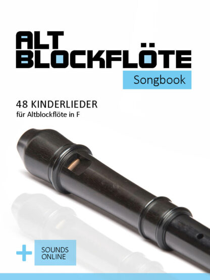 48 Kinderlieder für die Altblockflöte - eBook