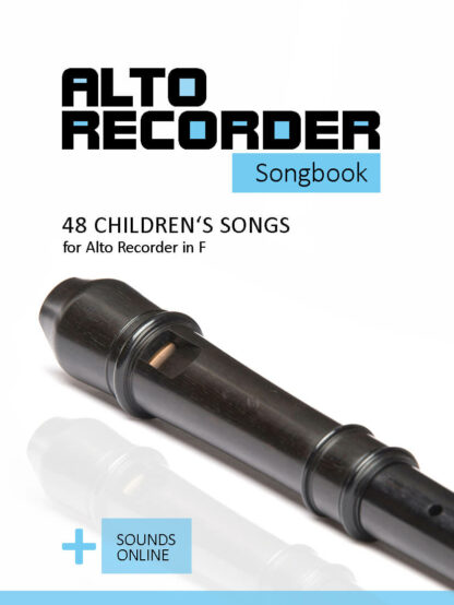 48 Childrens Songs for the Alto Recorder