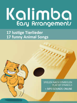 Kalimba Easy Arrangements - 17 lustige Tierlieder - eBook