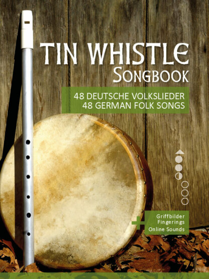 48 deutsche Volkslieder  für die Tin Whistle