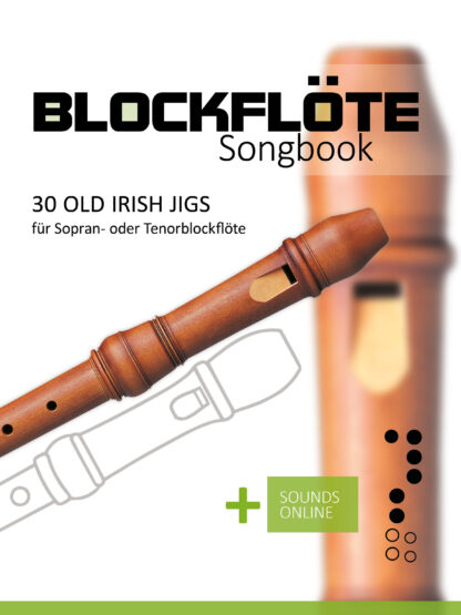 30 Old Irish Jigs für die Blockflöte