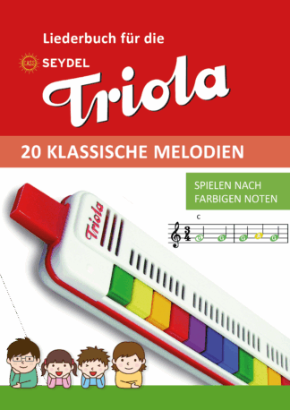 Liederbuch für die „Triola“ – 20 klassische Melodien