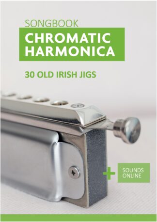 30 Old Irish Jigs for Chromatic Harmonica