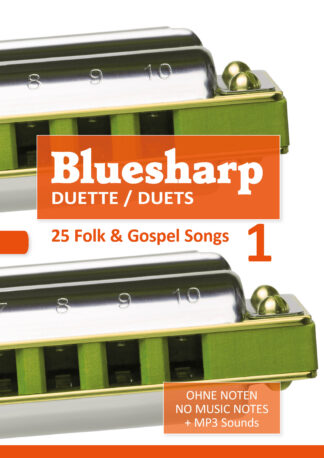 Bluesharp Duette - 25 Folk & Gospel Songs - Band 1
