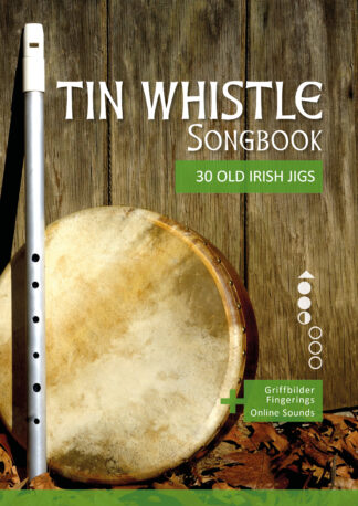 30 Old Irish Jigs  f&uuml;r die Tin Whistle