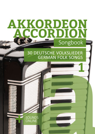 Akkordeon Songbook - 30 deutsche Volklieder