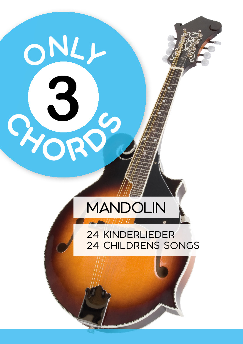 Only 3 Chords - Mandolin - 24 Kinderlieder