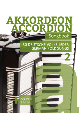 Akkordeon Songbook - 30 deutsche Volkslieder - 2