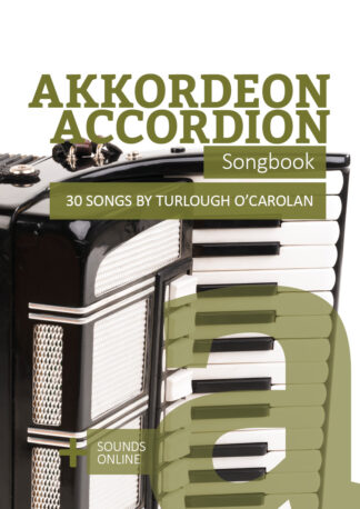 Akkordeon Songbook - 30 Songs by Turlough O'Carolan
