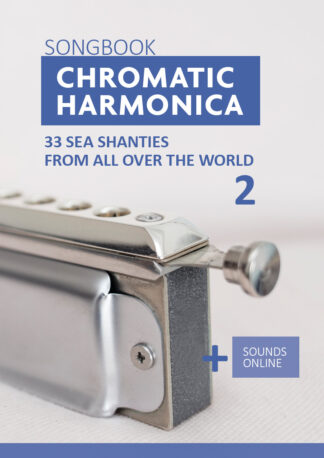 33 Sea Shanties for chrom. Harmonica - book 2
