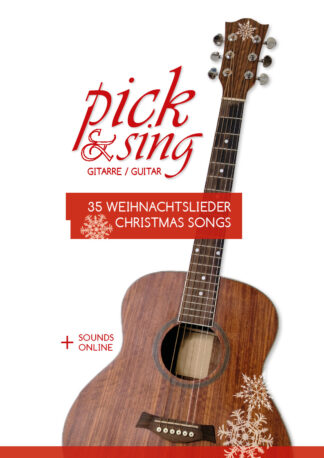 pick & sing - Gitarre / Guitar - 35 Weihnachtslieder